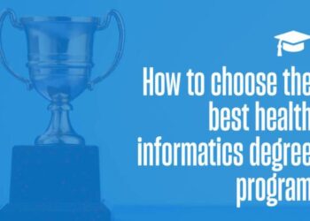 Choose the Best Health Informatics Degree Program
