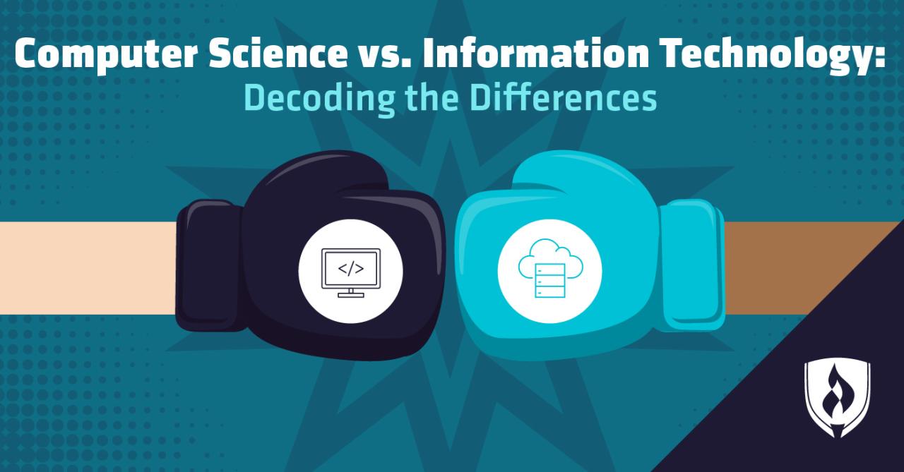 Computer Science vs. Information Technology: Decoding the Differences Computer Science vs. Information Technology: Decoding the Differences